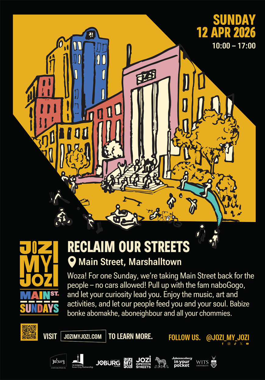 JoziMyJozi Reclaim Our Streets JoziMyJozi Reclaim Our Streets
